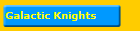 Galactic Knights